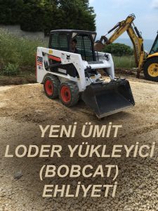 bobcat loder yükleyici ehliyeti